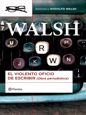 cover image of El violento oficio de escribir